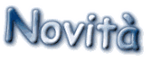 Clicca qui per le Ultimissime Novità